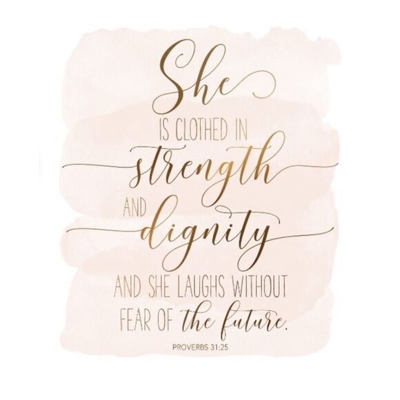"She is Clothed in Strength and Dignity..." Print - Picture 2 of 2